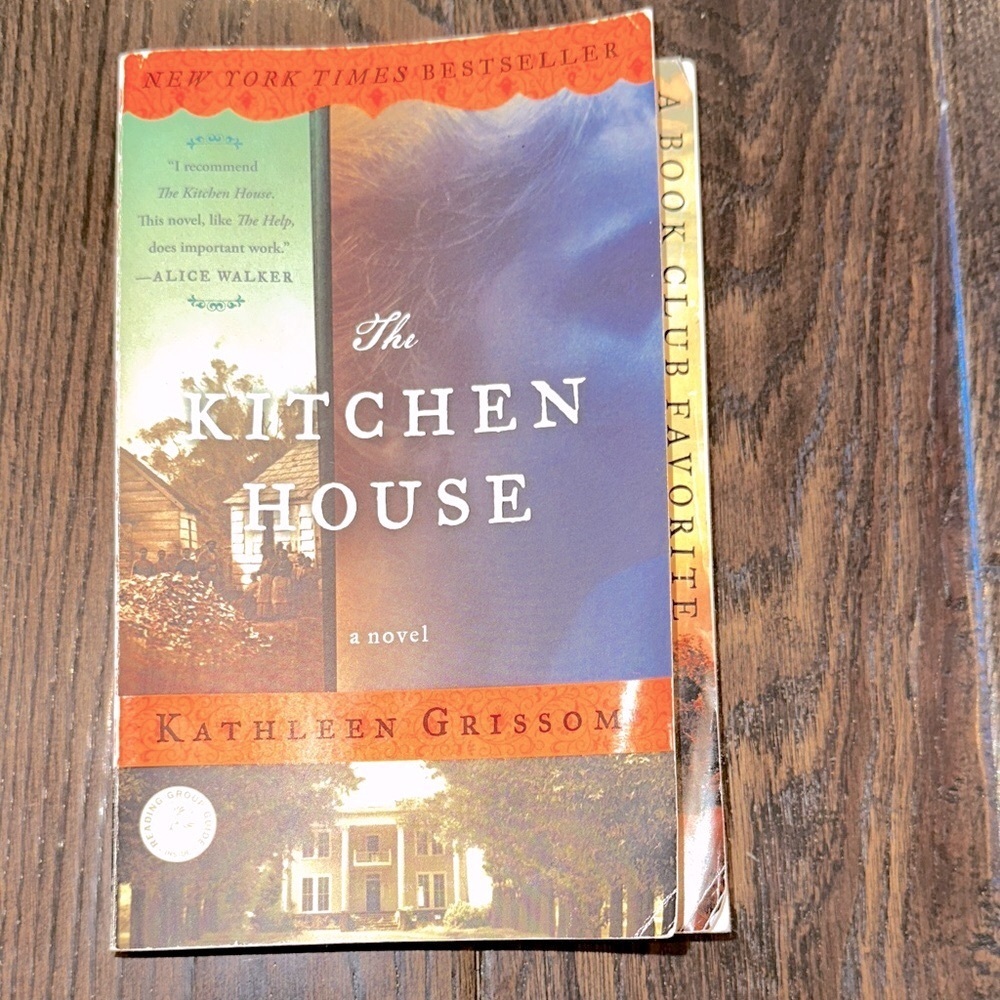 The Kitchen House: A Novel by Kathleen Grissom